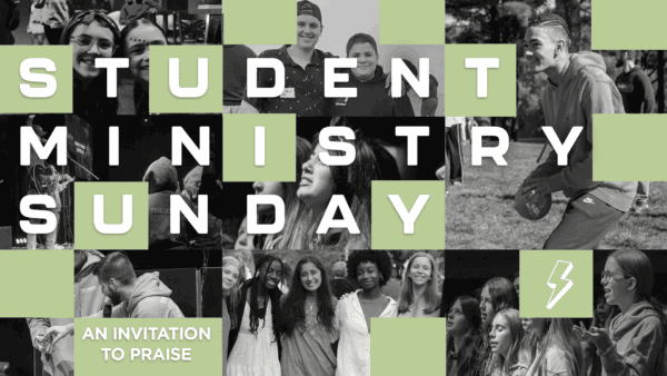 Student Ministry Sunday